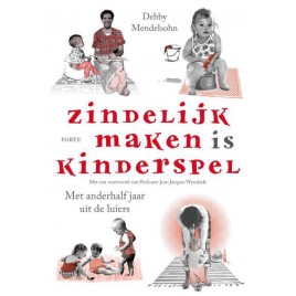 Lannoo Zindelijk maken is kinderspel