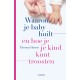Lannoo Waarom je baby huilt